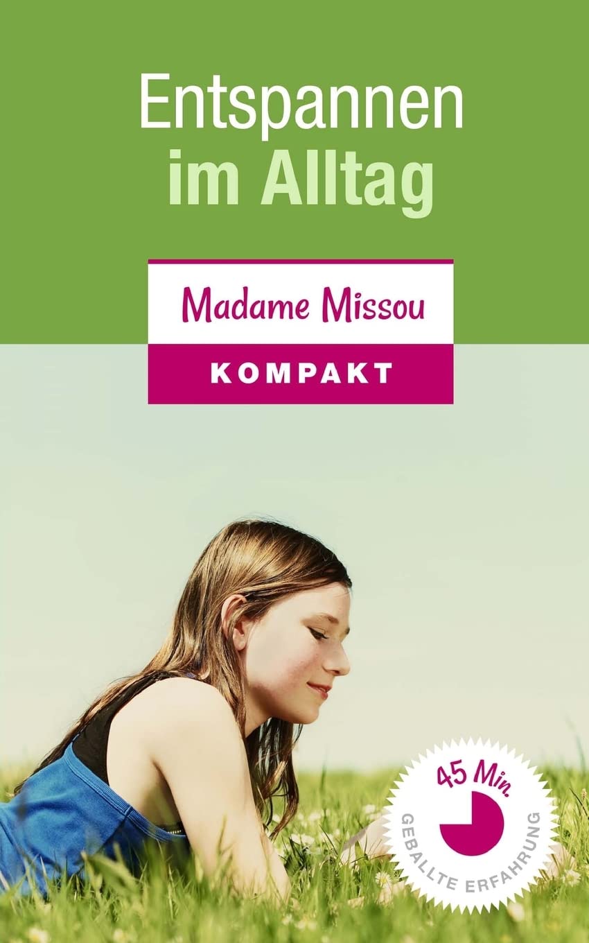 Entspannen im Alltag - Mit diesen 11 Übungen finden Sie einfach zur inneren Ruhe Health, Nutrition & Fitness