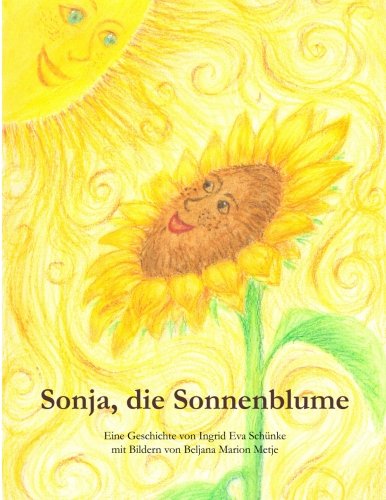Sonja, die Sonnenblume book