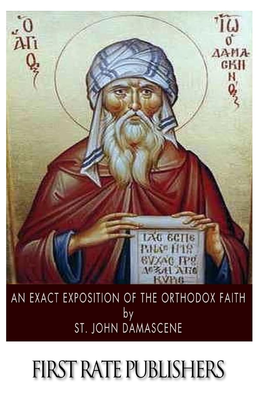 An Exact Exposition of the Orthodox Faith Religion & Esotericism