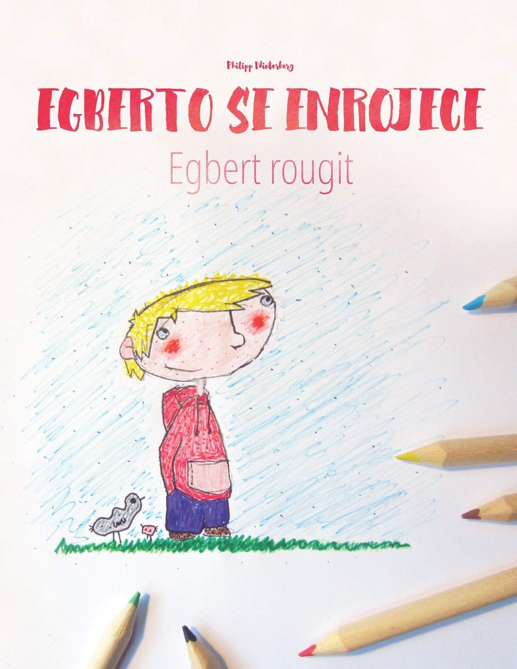 Egberto se enrojece/Egbert rougit: Libro infantil para colorear español-francés (Edición bilingüe) Non-fiction