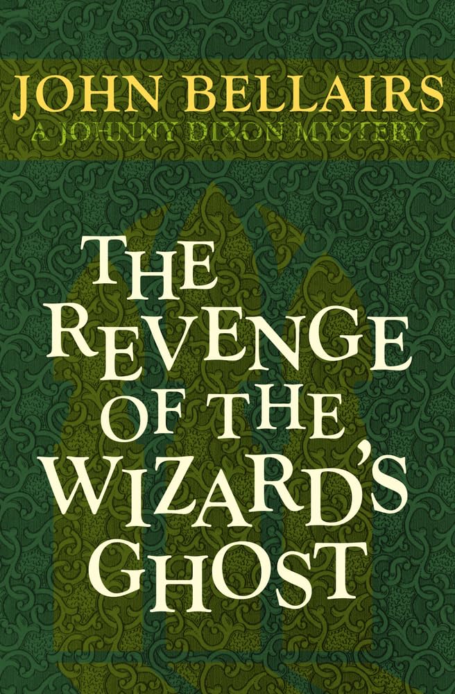 The Revenge of the Wizard's Ghost Novels & Short Stories