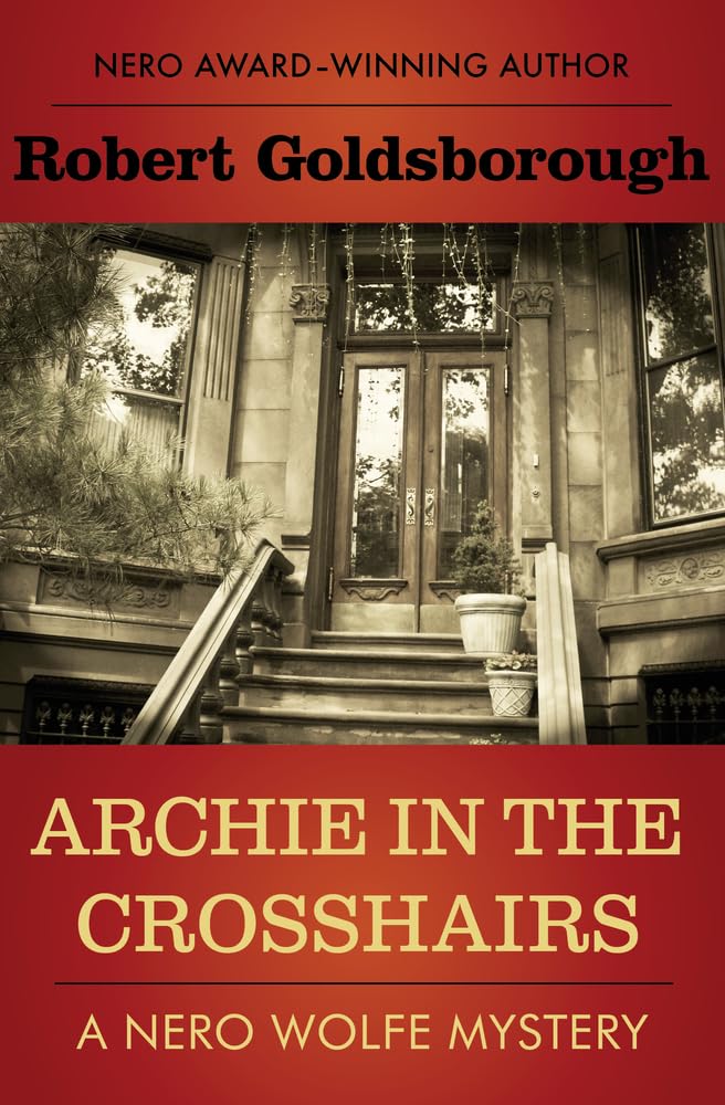 Archie in the Crosshairs Historical Fiction