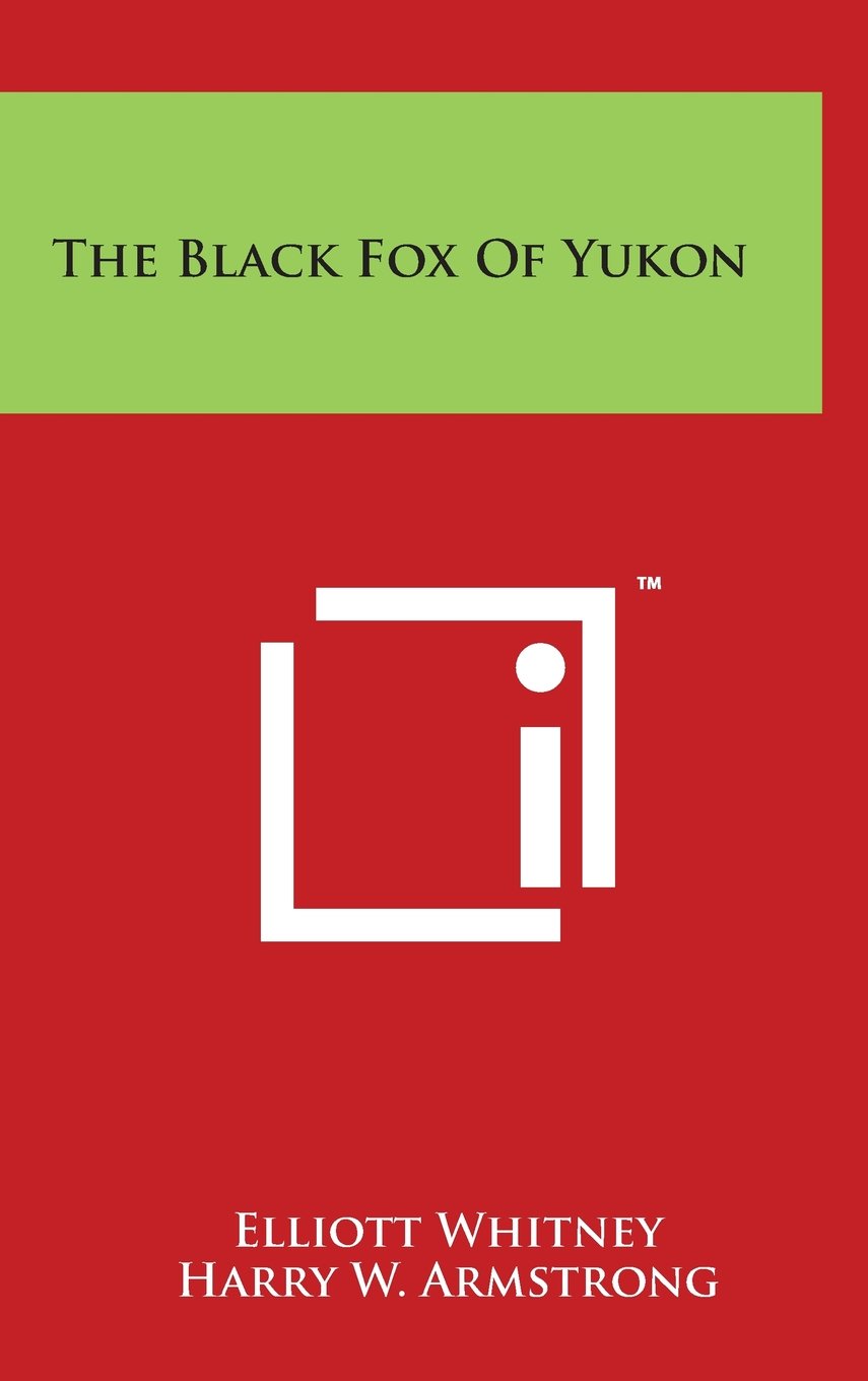 The Black Fox Of Yukon Contemporary literature