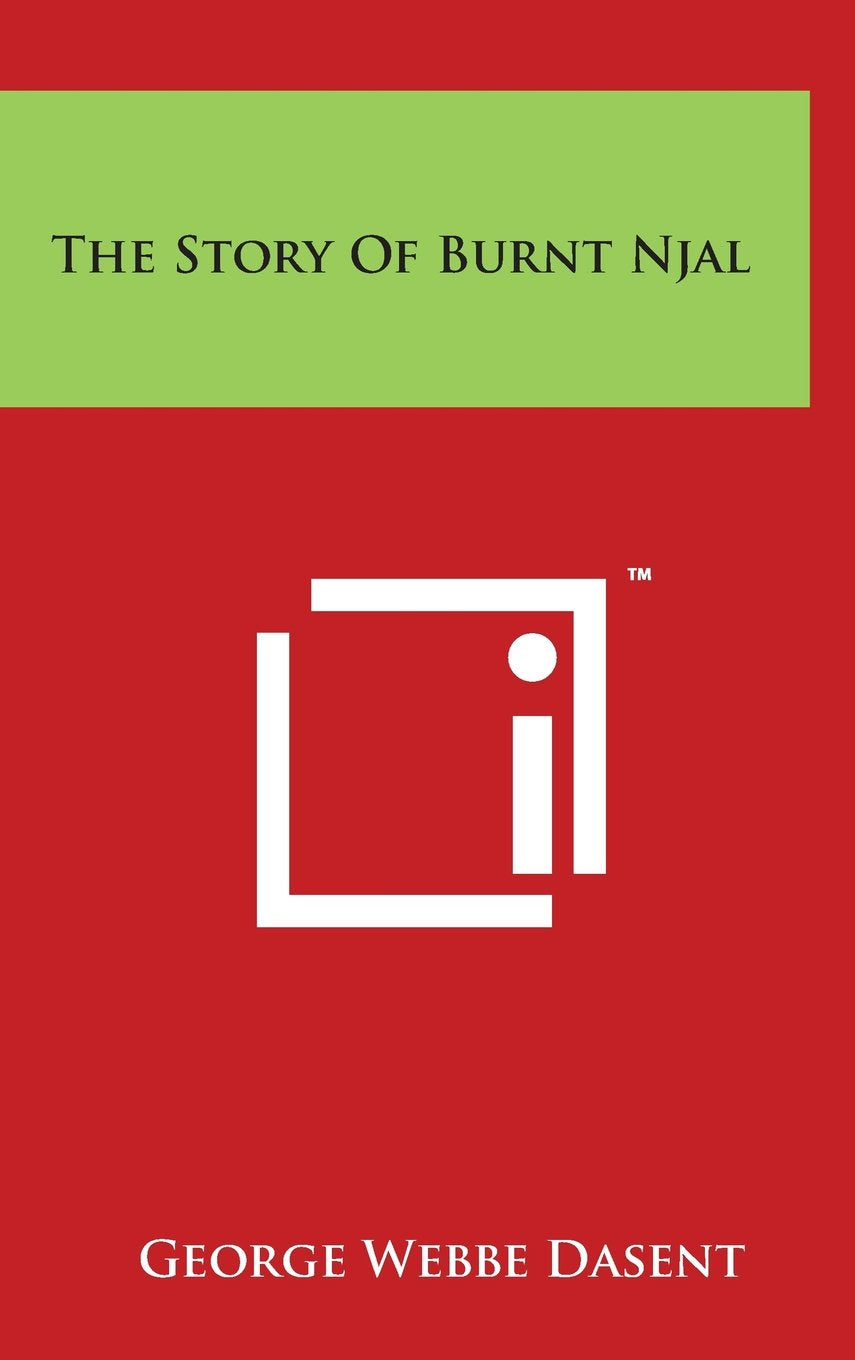 The Story Of Burnt Njal Memories