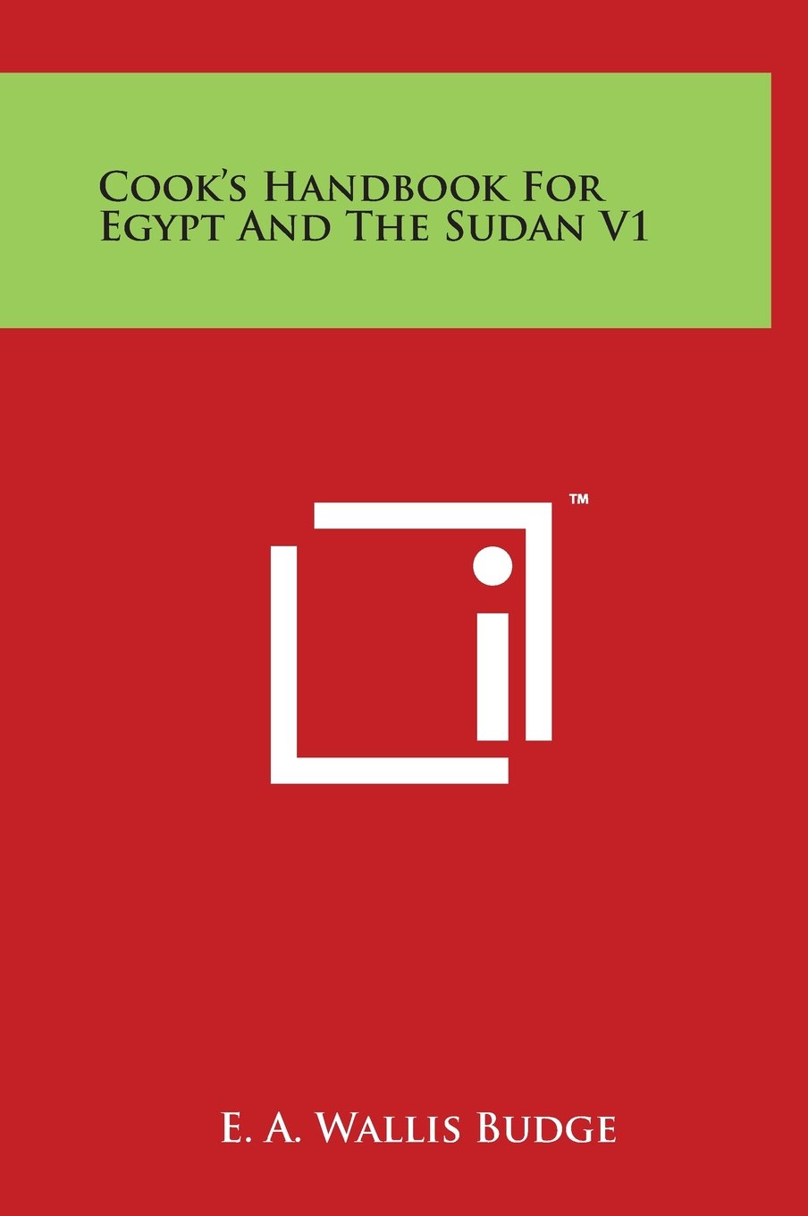 Cook's Handbook For Egypt And The Sudan V1 Reference Books