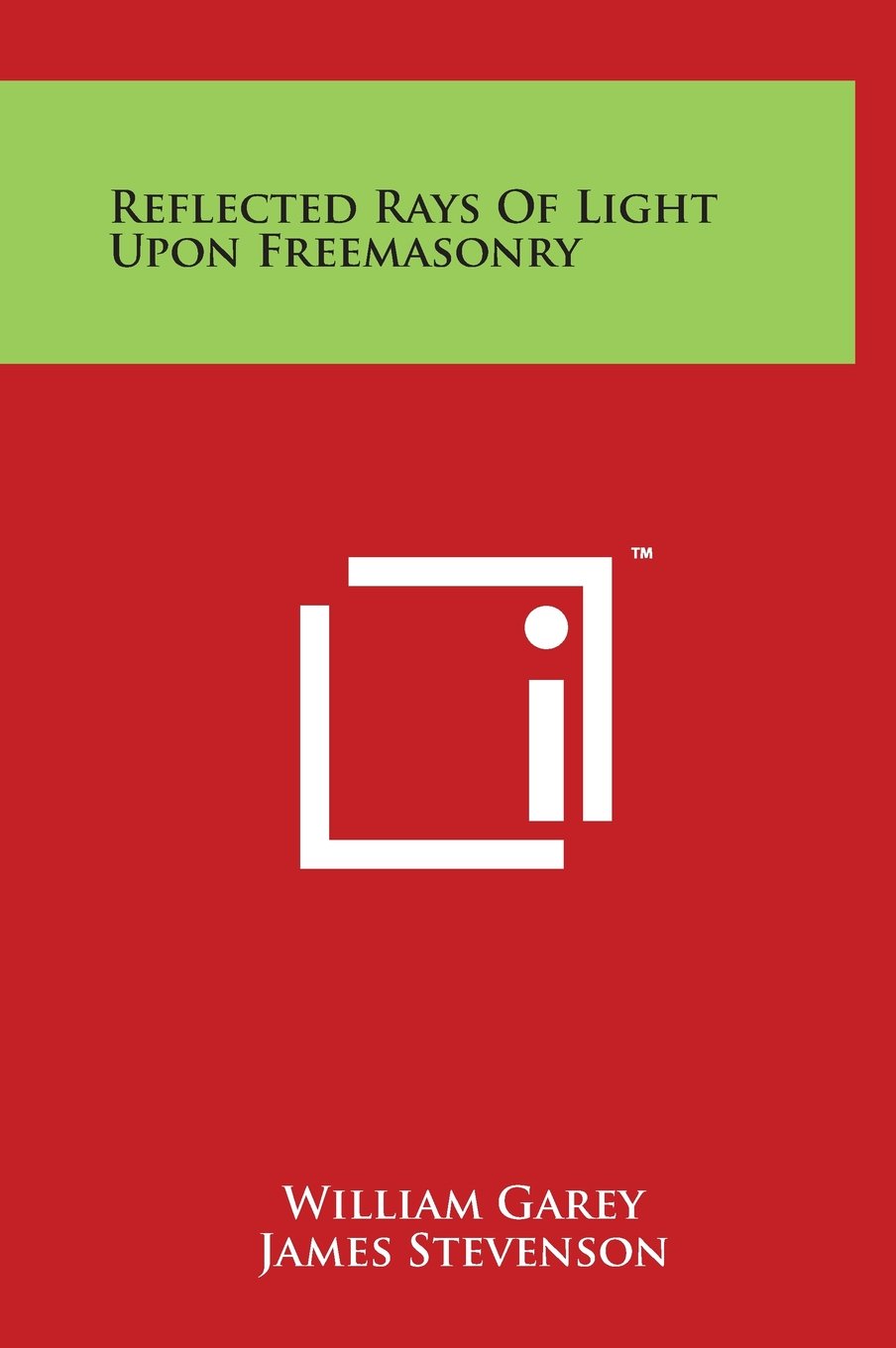 Product Image: Reflected Rays of Light Upon Freemasonry