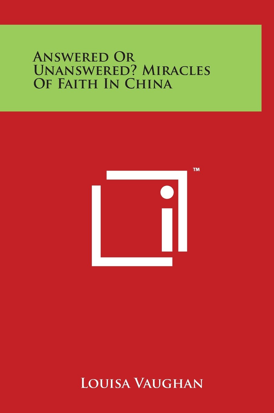 Answered or Unanswered? Miracles of Faith in China Philosophy