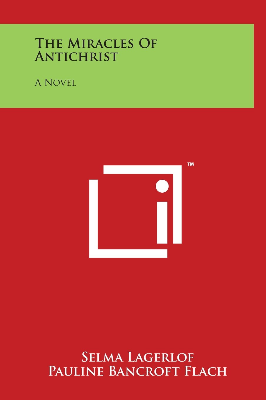 The Miracles Of Antichrist: A Novel Contemporary literature