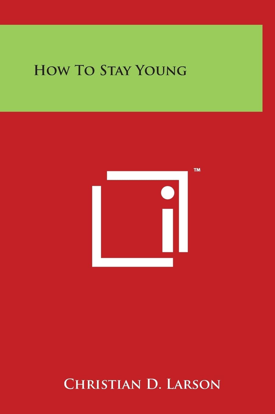 Product Image: How to Stay Young