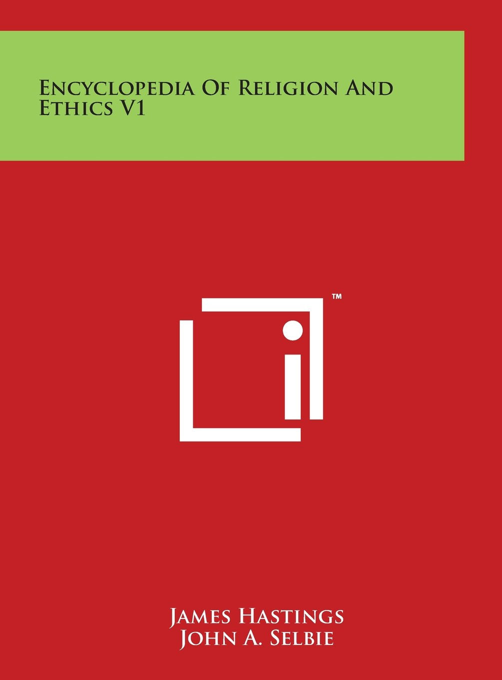 Encyclopedia Of Religion And Ethics V1 Religion & Esotericism
