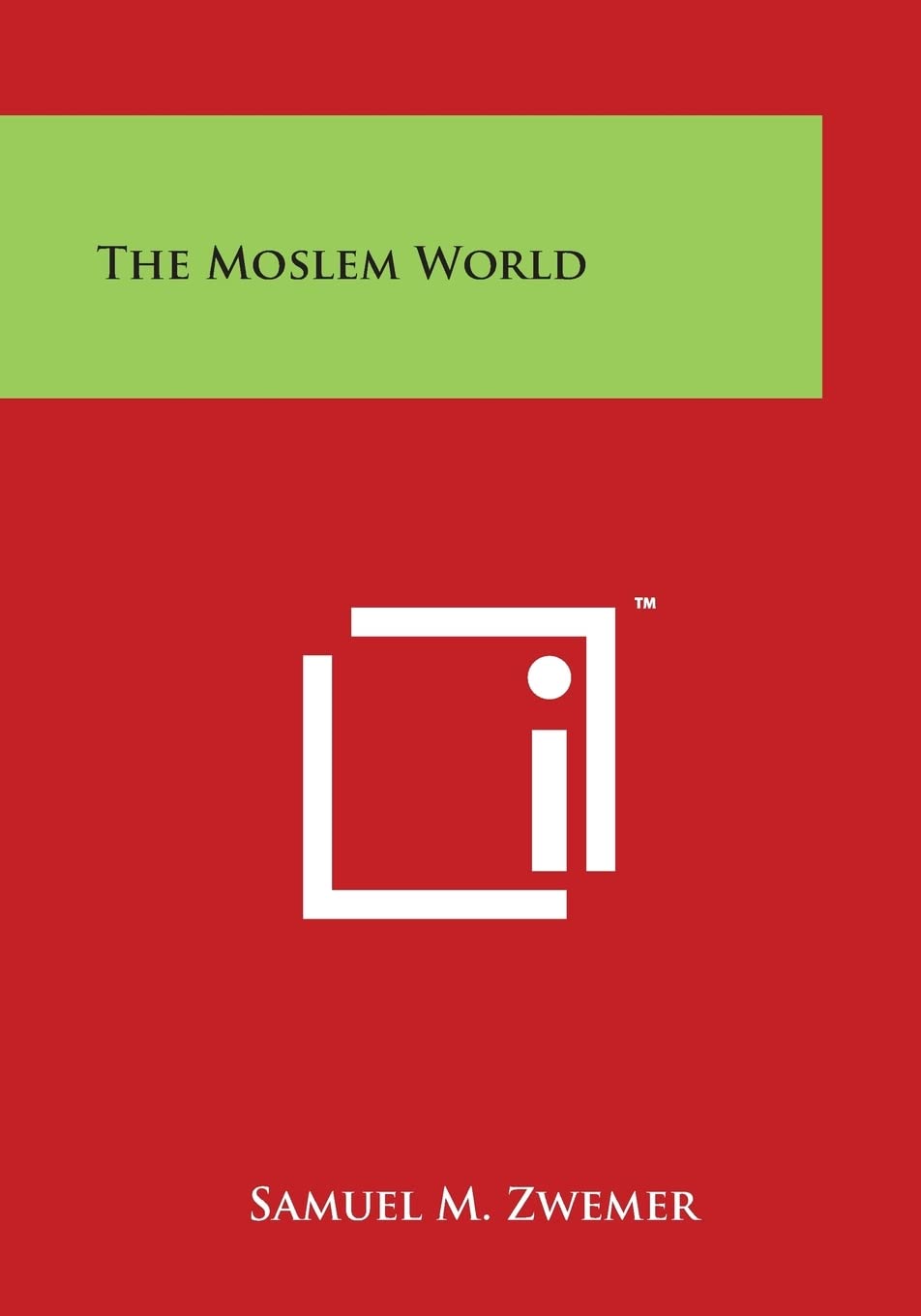 The Moslem World Social Sciences Books