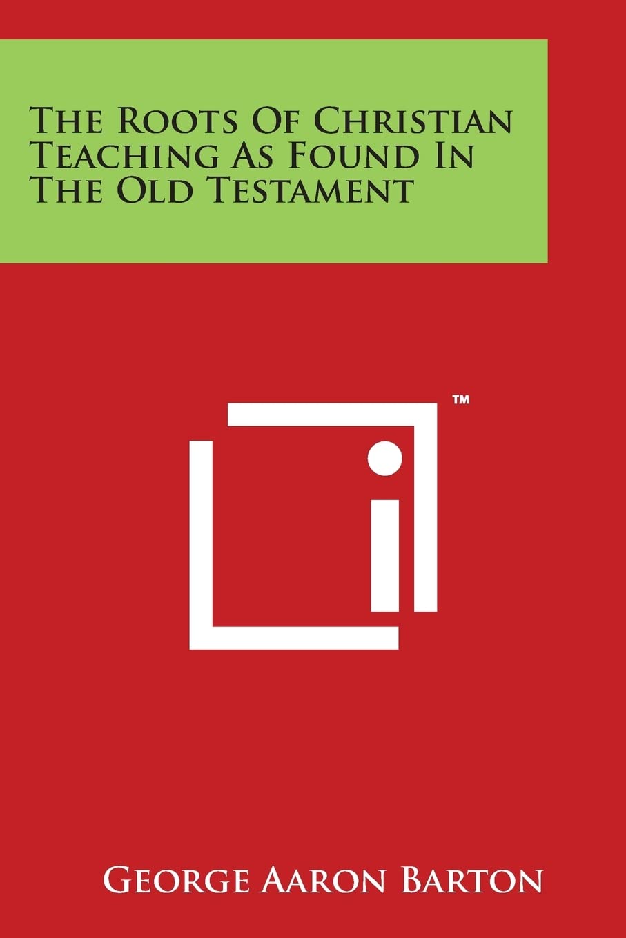 The Roots of Christian Teaching as Found in the Old Testament Philosophy