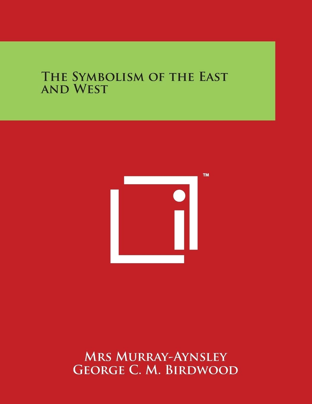 The Symbolism of the East and West Philosophy