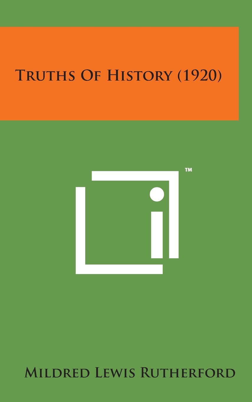 Truths of History (1920) Politics & History
