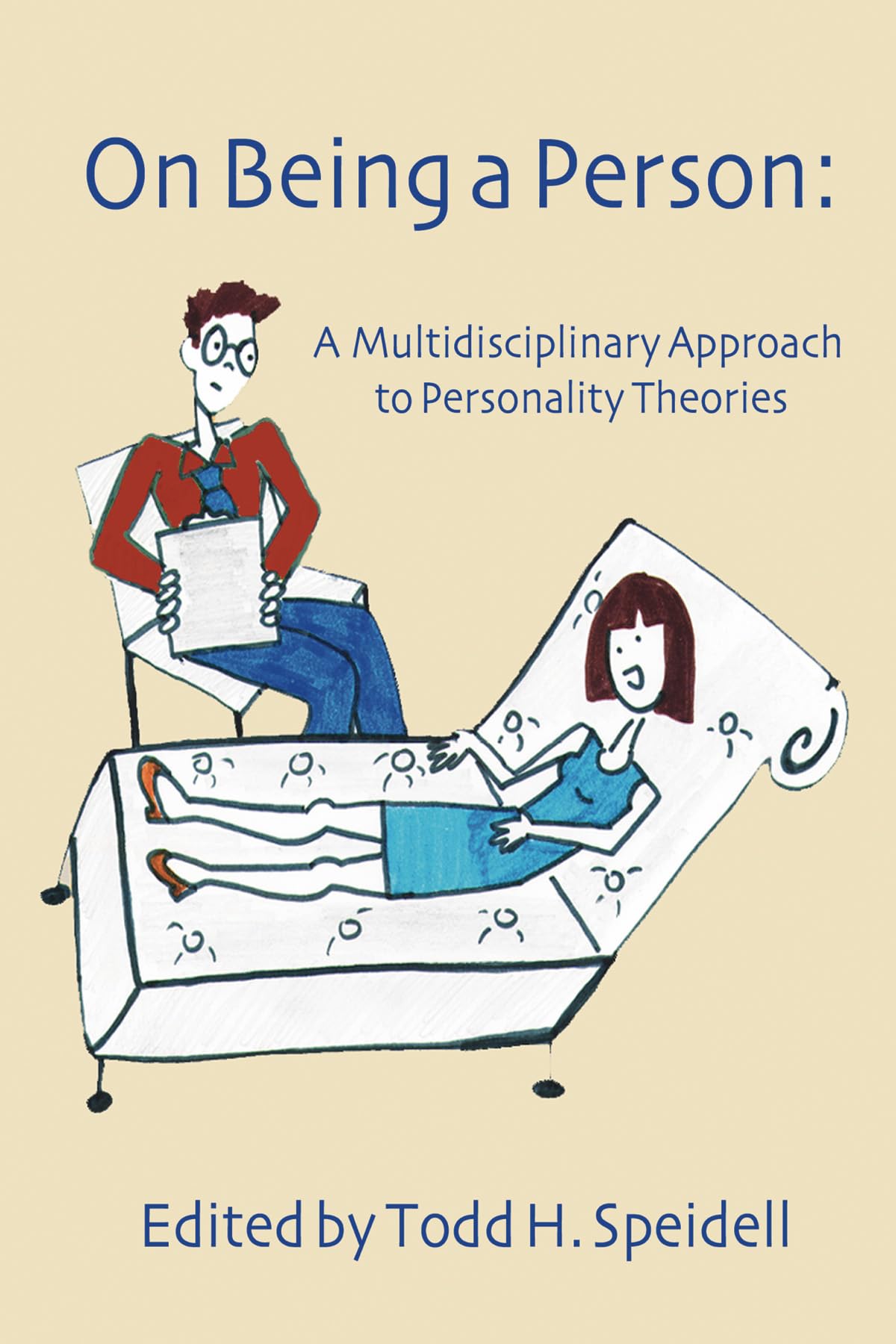 On Being a Person: A Multidisciplinary Approach to Personality Theories Psychology