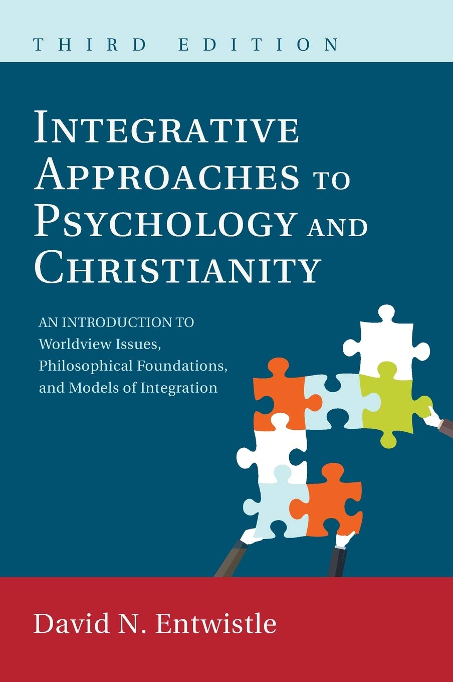 Integrative Approaches to Psychology and Christianity, Third Edition Religion & Esotericism