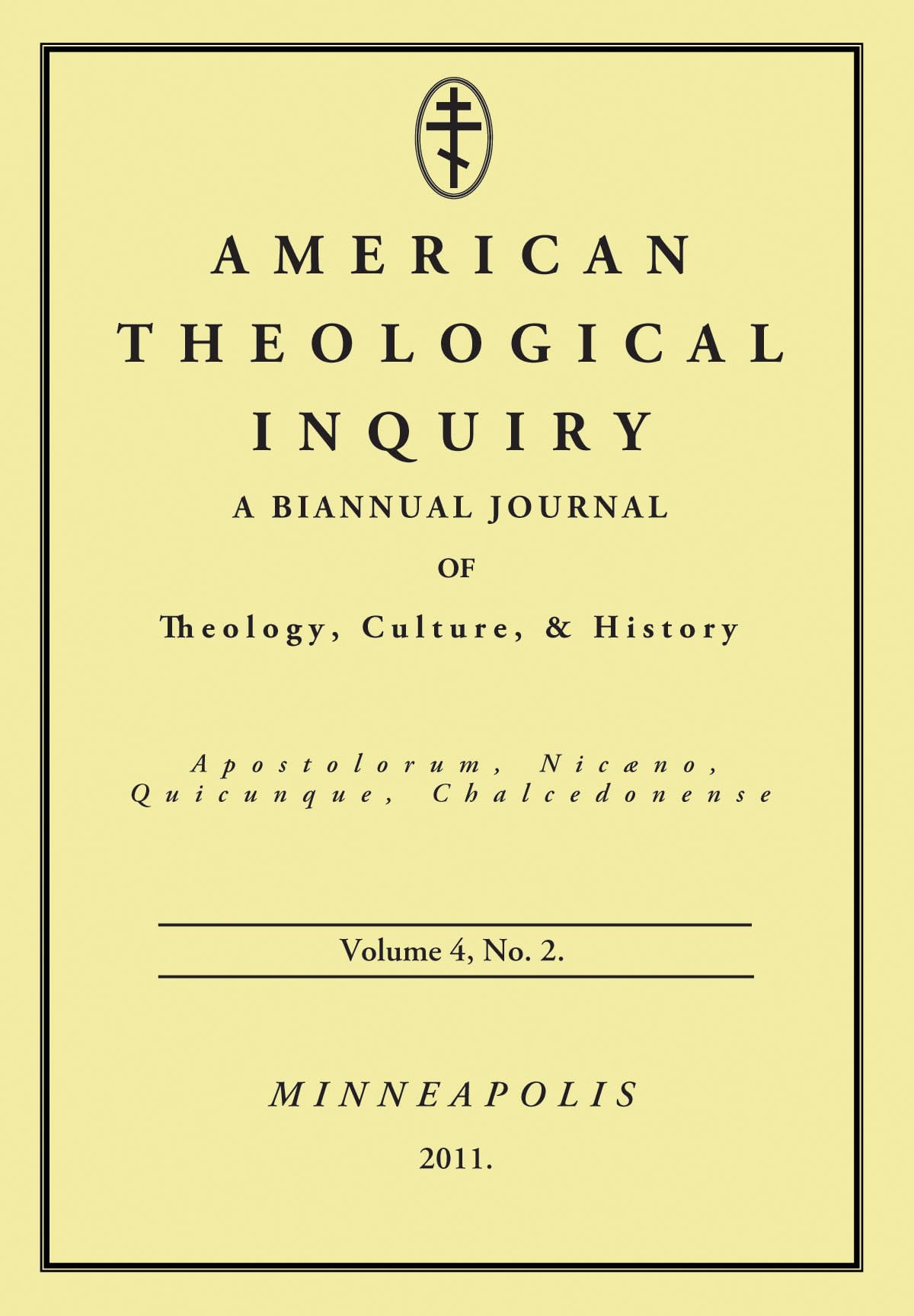 American Theological Inquiry, Volume Four, Issue Two: A Biannual Journal of Theology, Culture, and History Religion & Esotericism