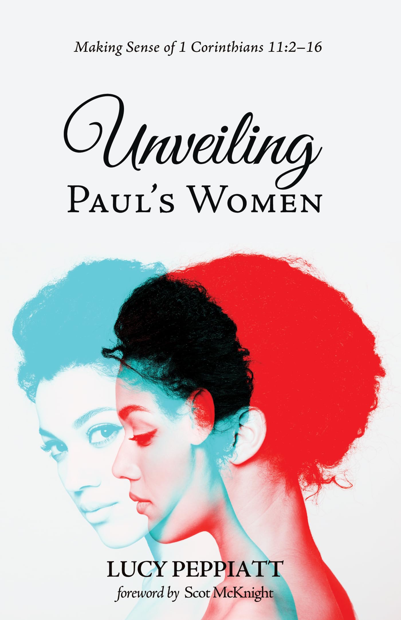 Unveiling Paul's Women Religion & Esotericism