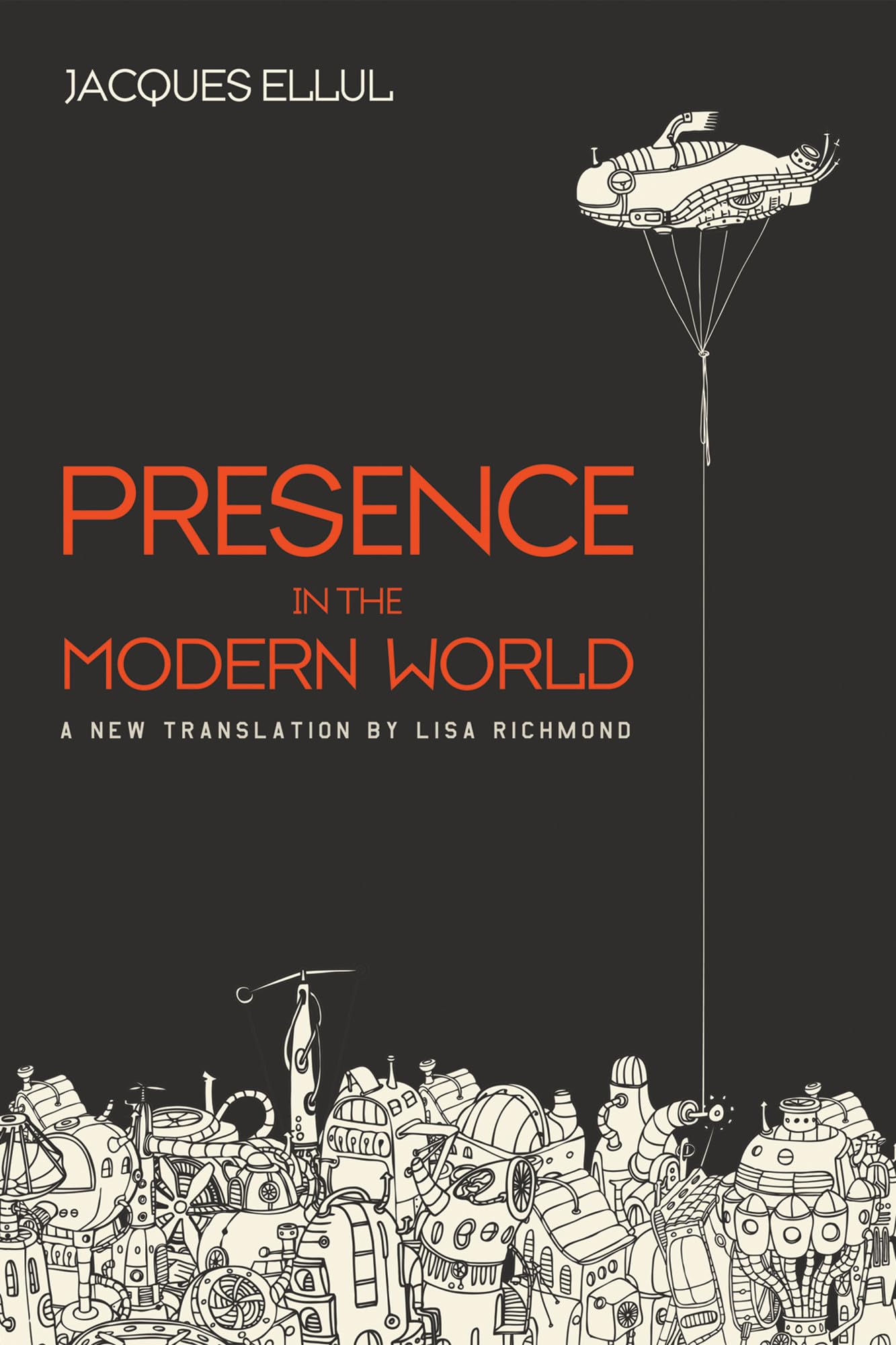 Presence in the Modern World: A New Translation Religion & Esotericism