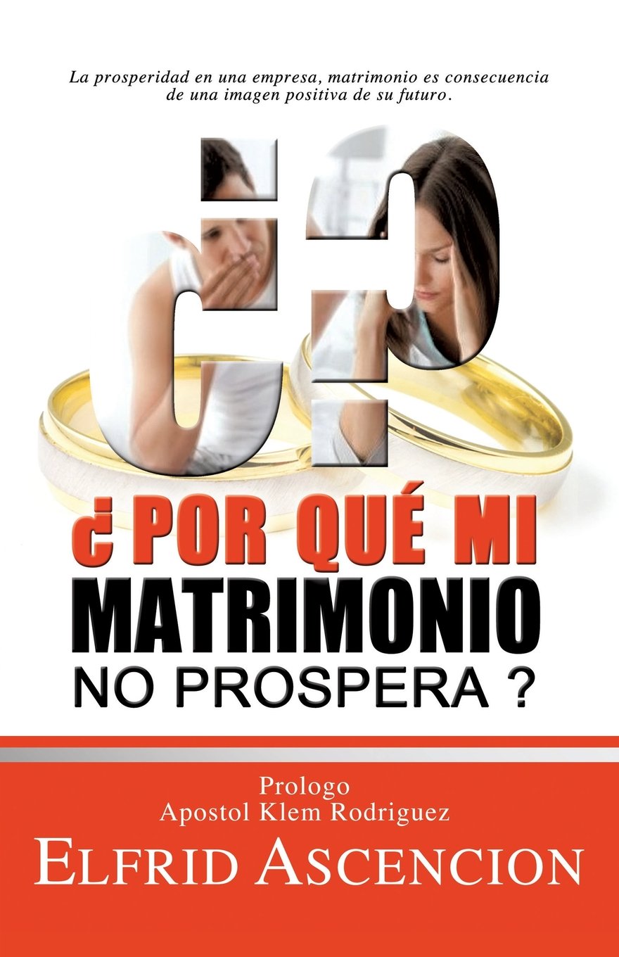 Porque Mi Matrimonio No Prospera? Religion & Esotericism