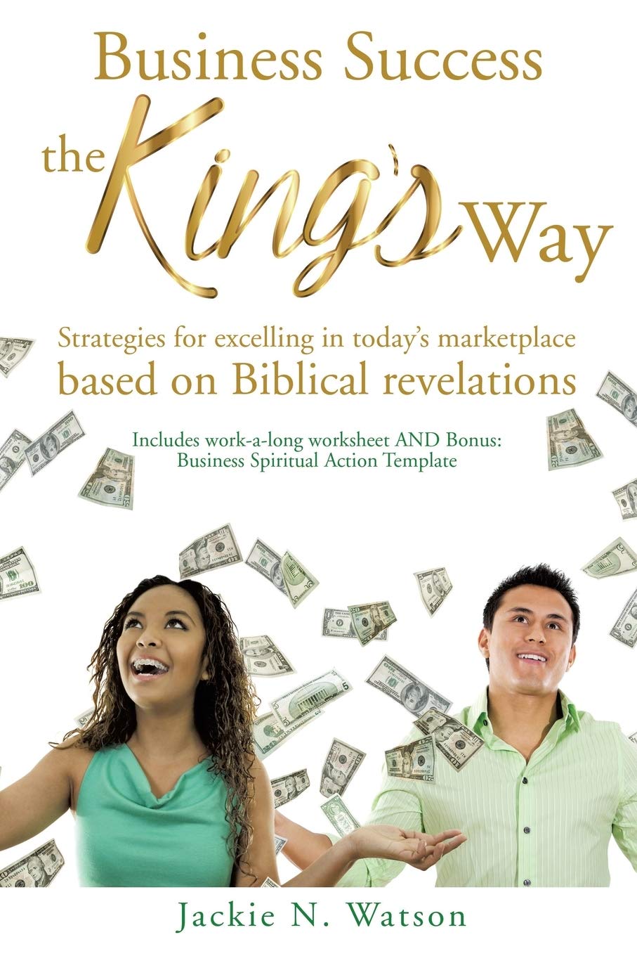 Business Success, the King's Way Social Sciences