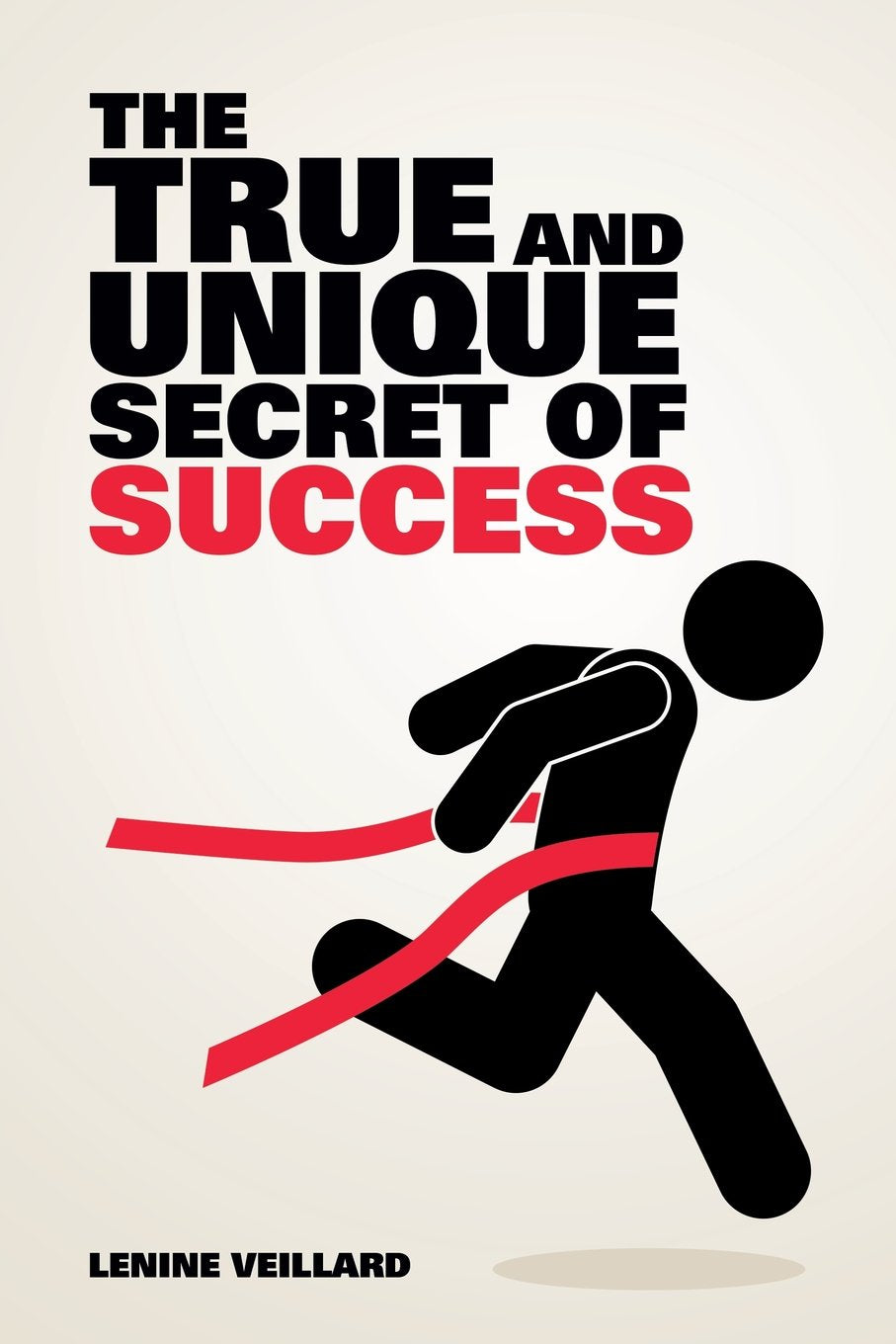 The True and Unique Secret of Success Religion & Esotericism