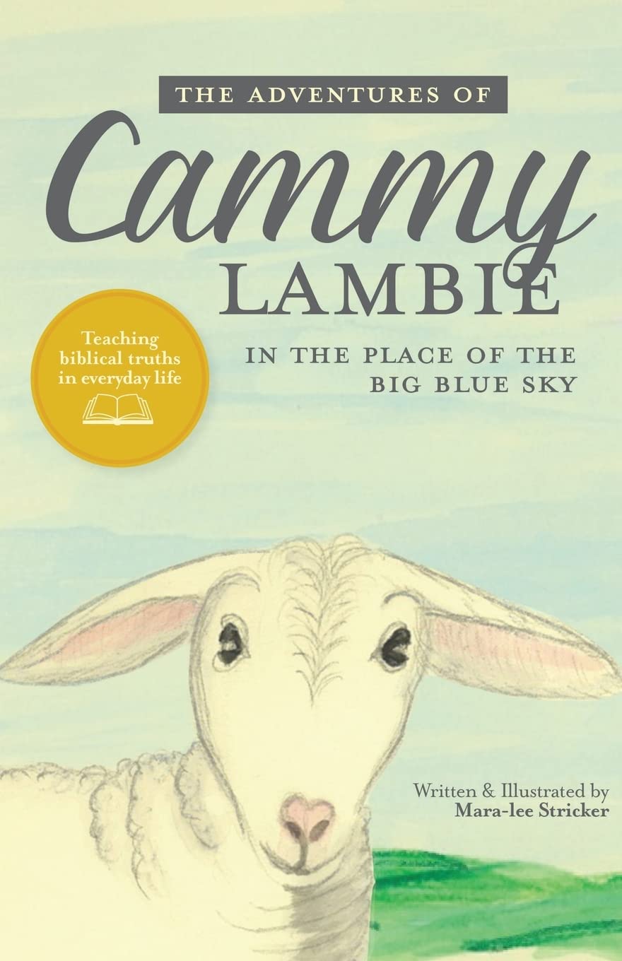 The Adventures of Cammy Lambie in the Place of the Big Blue Sky Study Guides