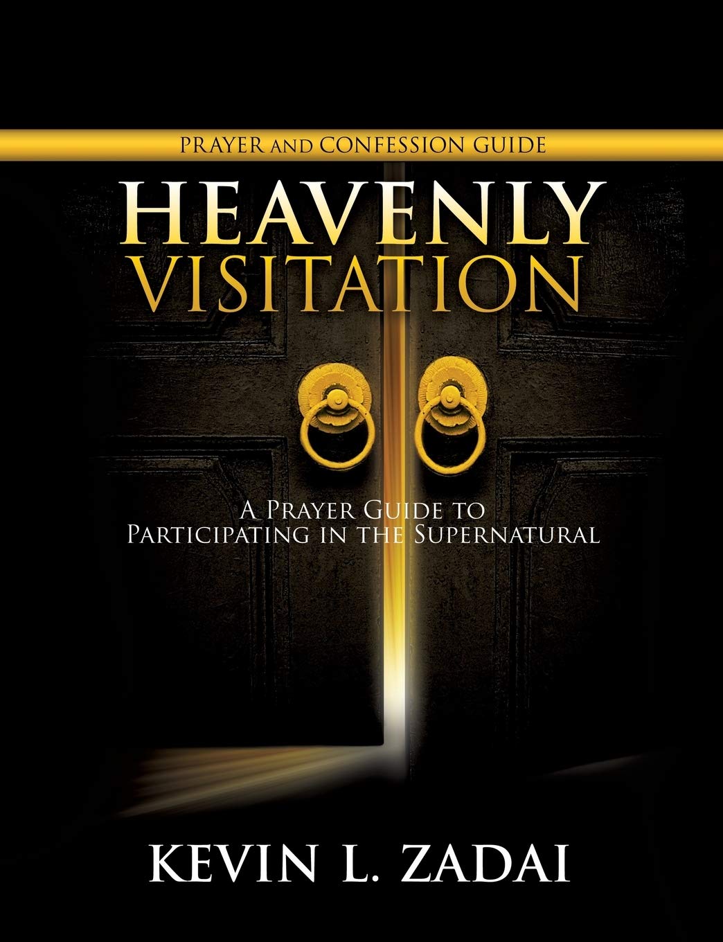 Heavenly Visitation Prayer and Confession Guide Lifestyle
