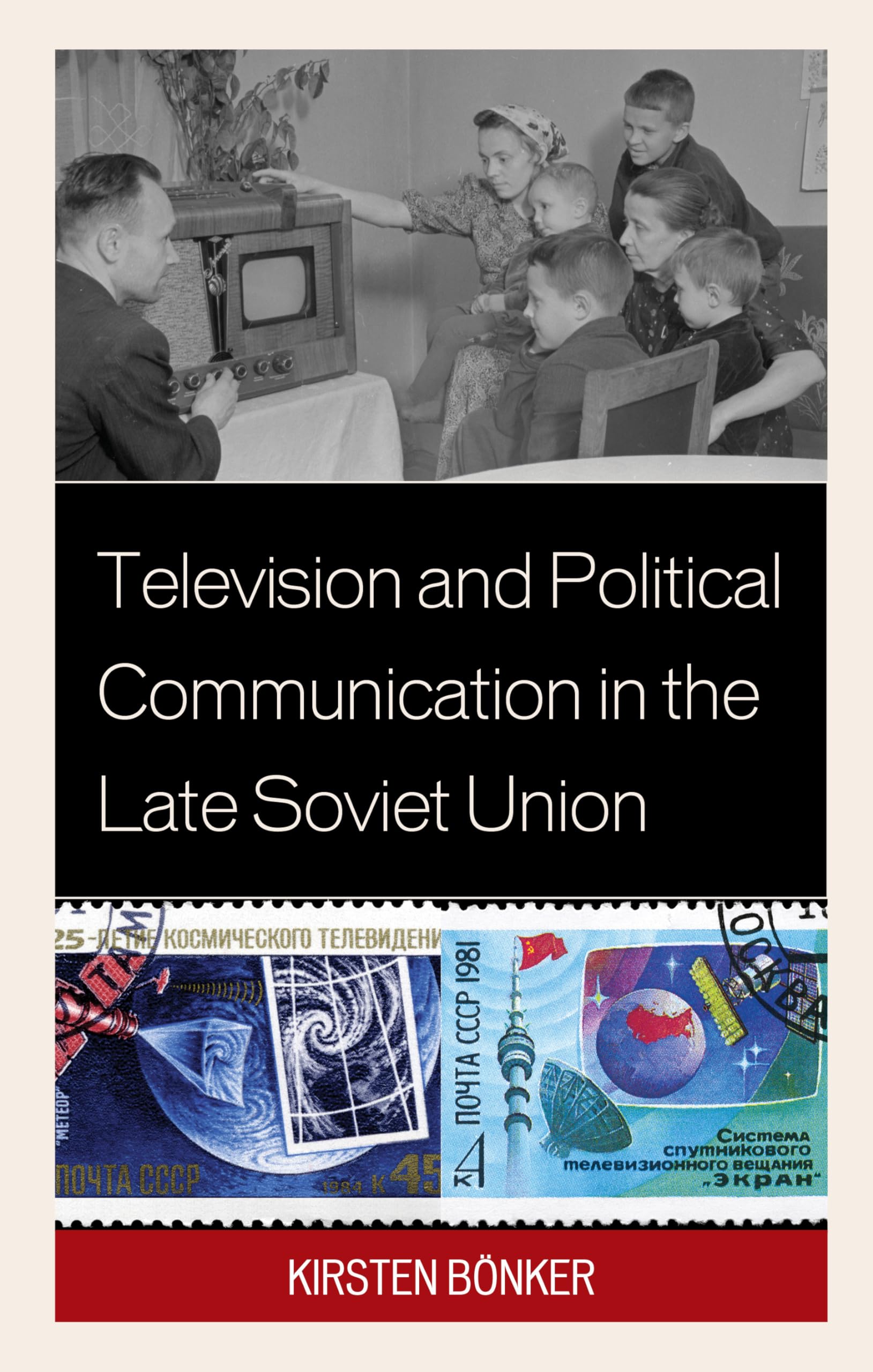 Television and Political Communication in the Late Soviet Union Cartoons