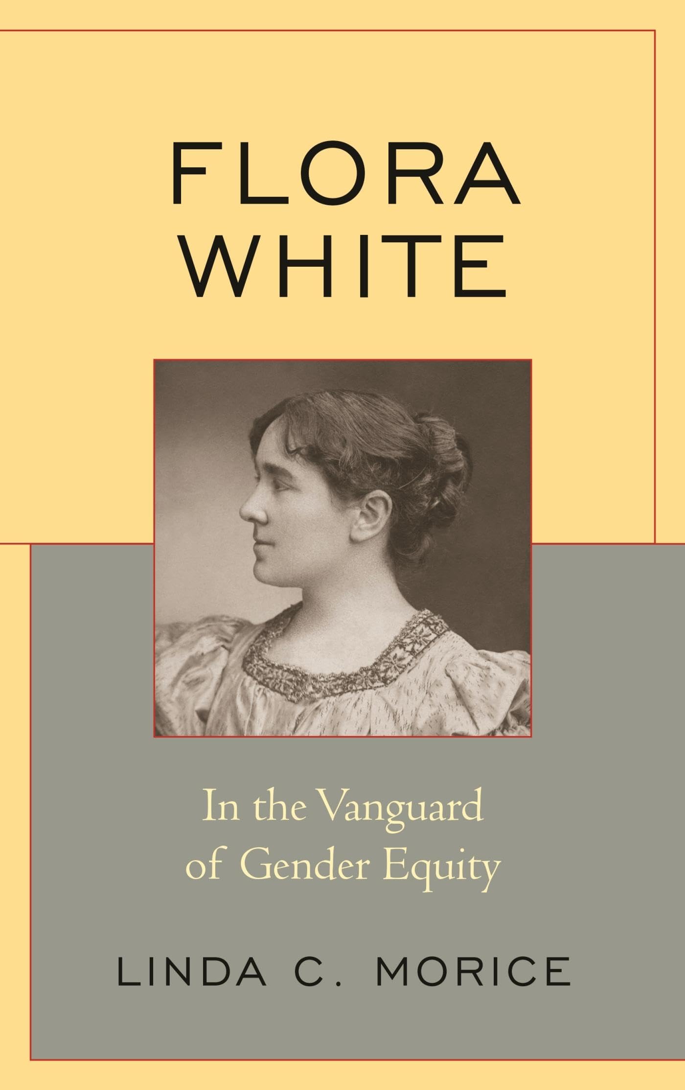 Flora White: In the Vanguard of Gender Equity Social Sciences