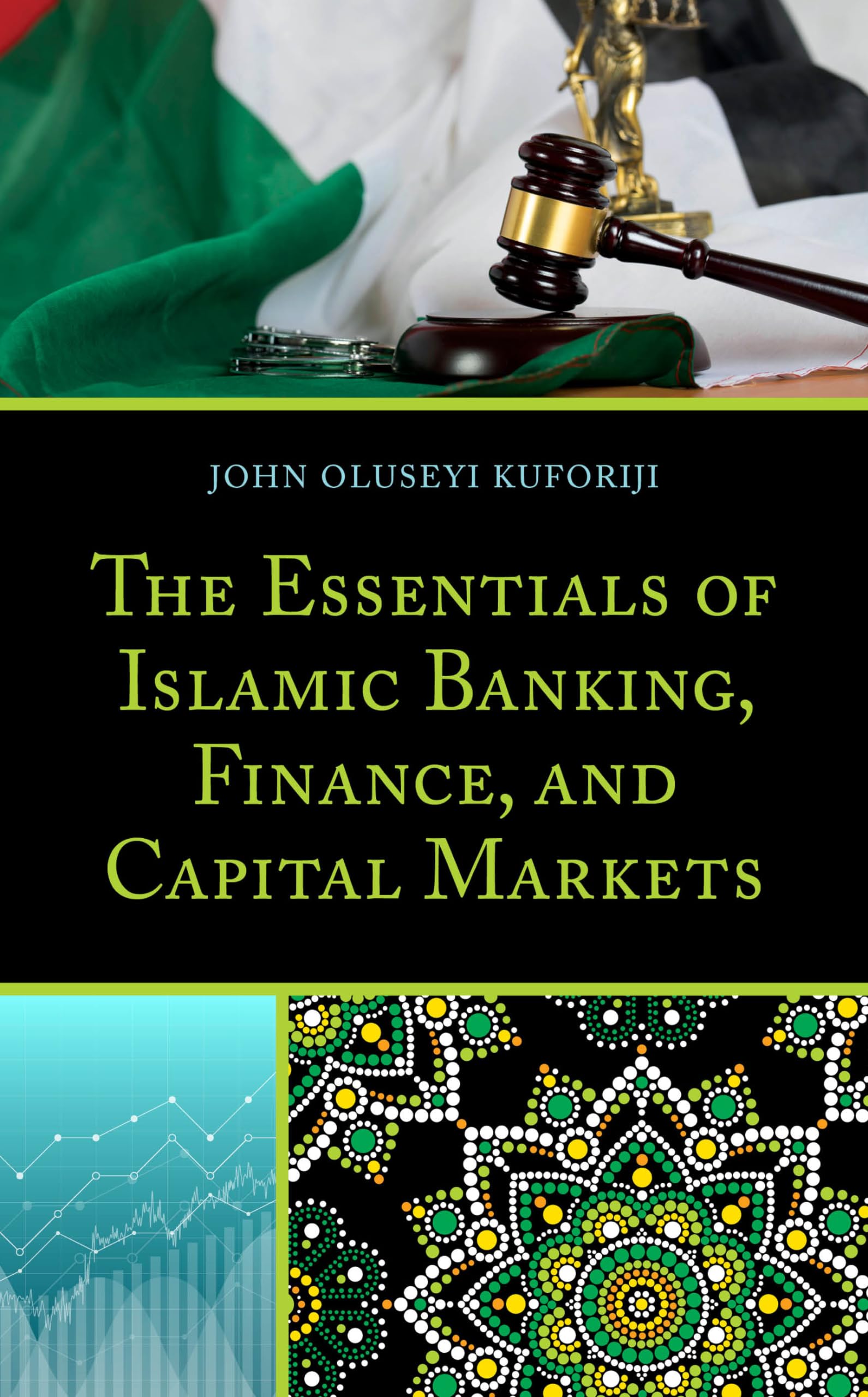Essentials of Islamic Banking, Finance, and Capital Markets Law