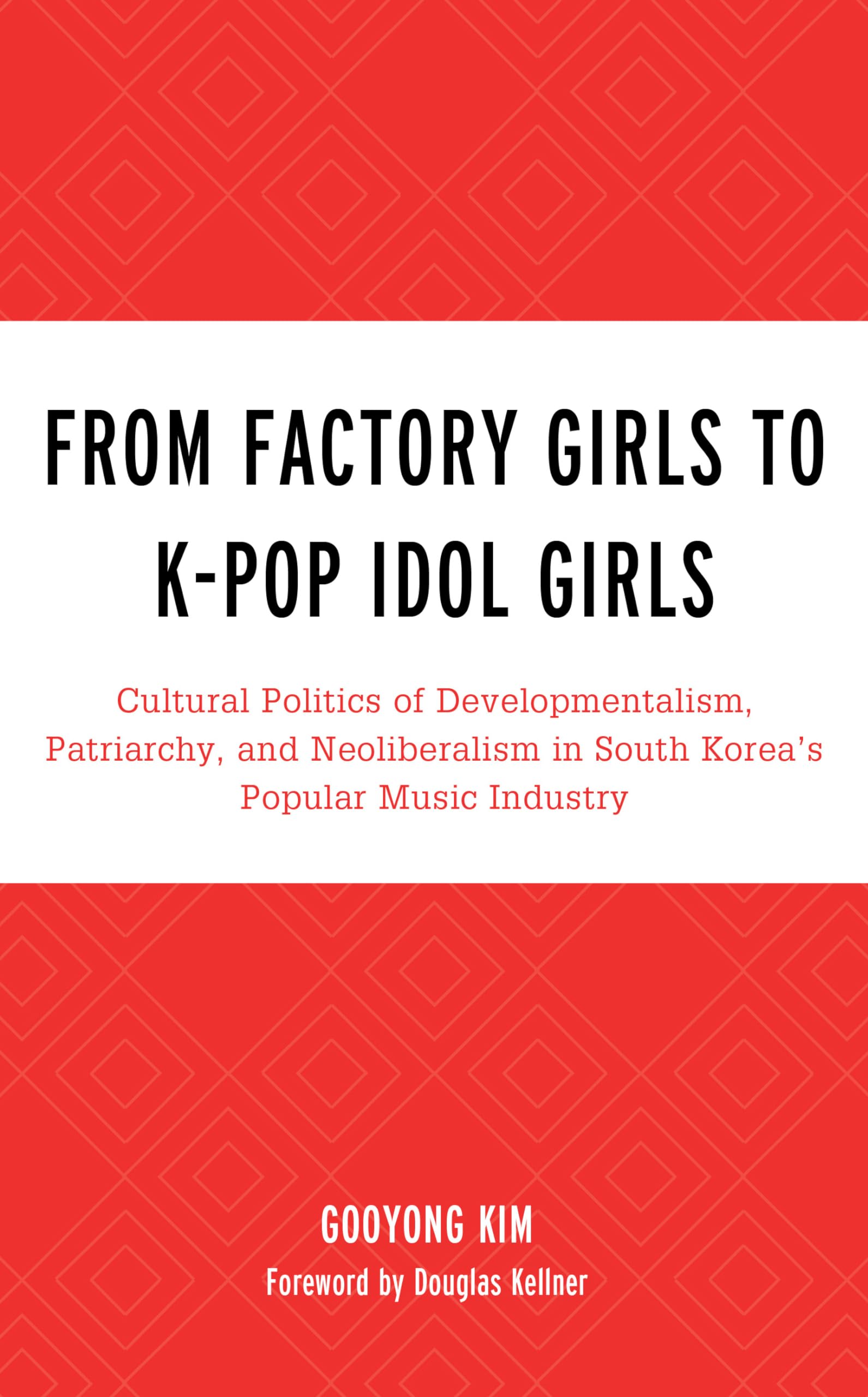 From Factory Girls to K-Pop Idol Girls Books