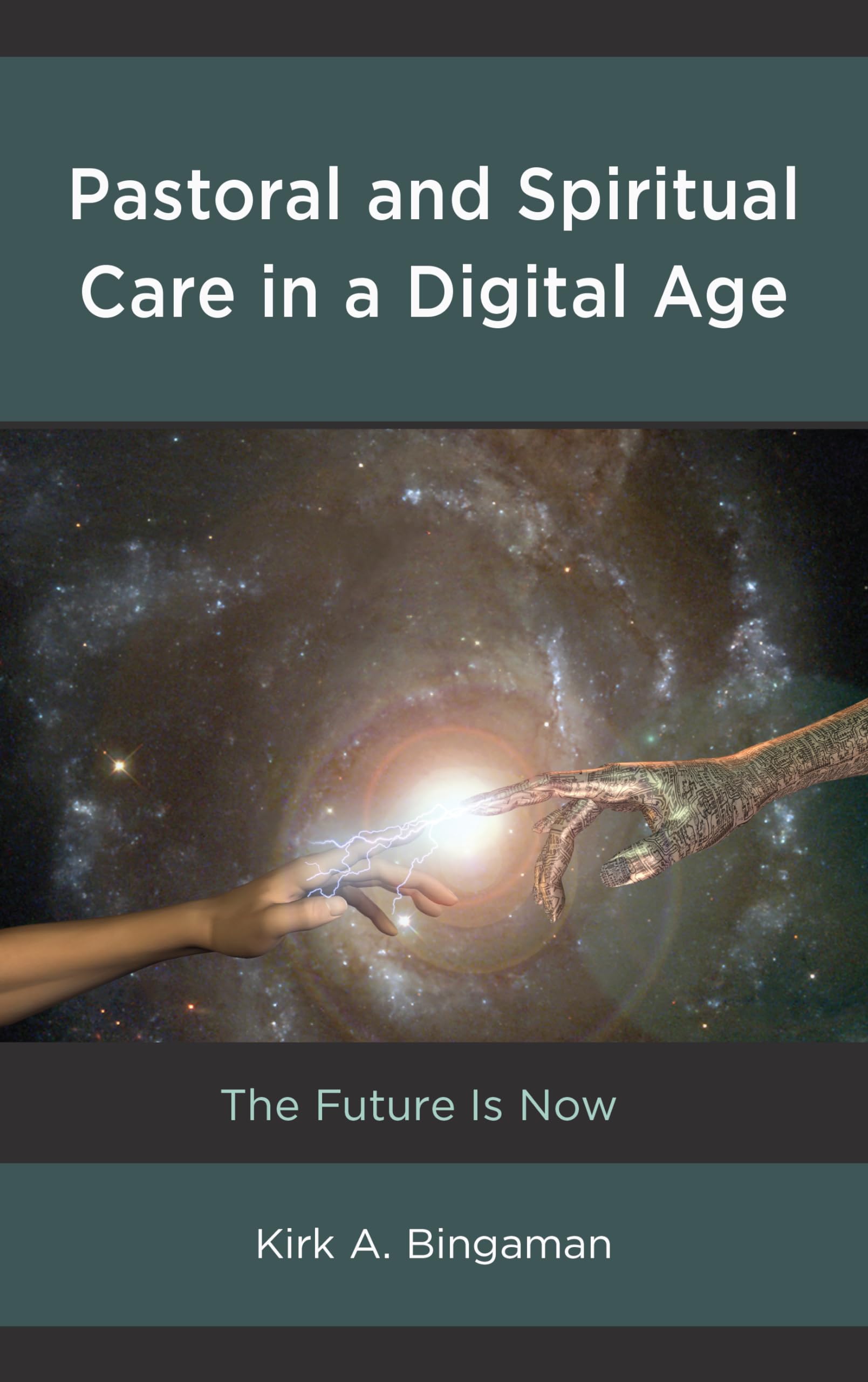 Pastoral and Spiritual Care in a Digital Age Medicine