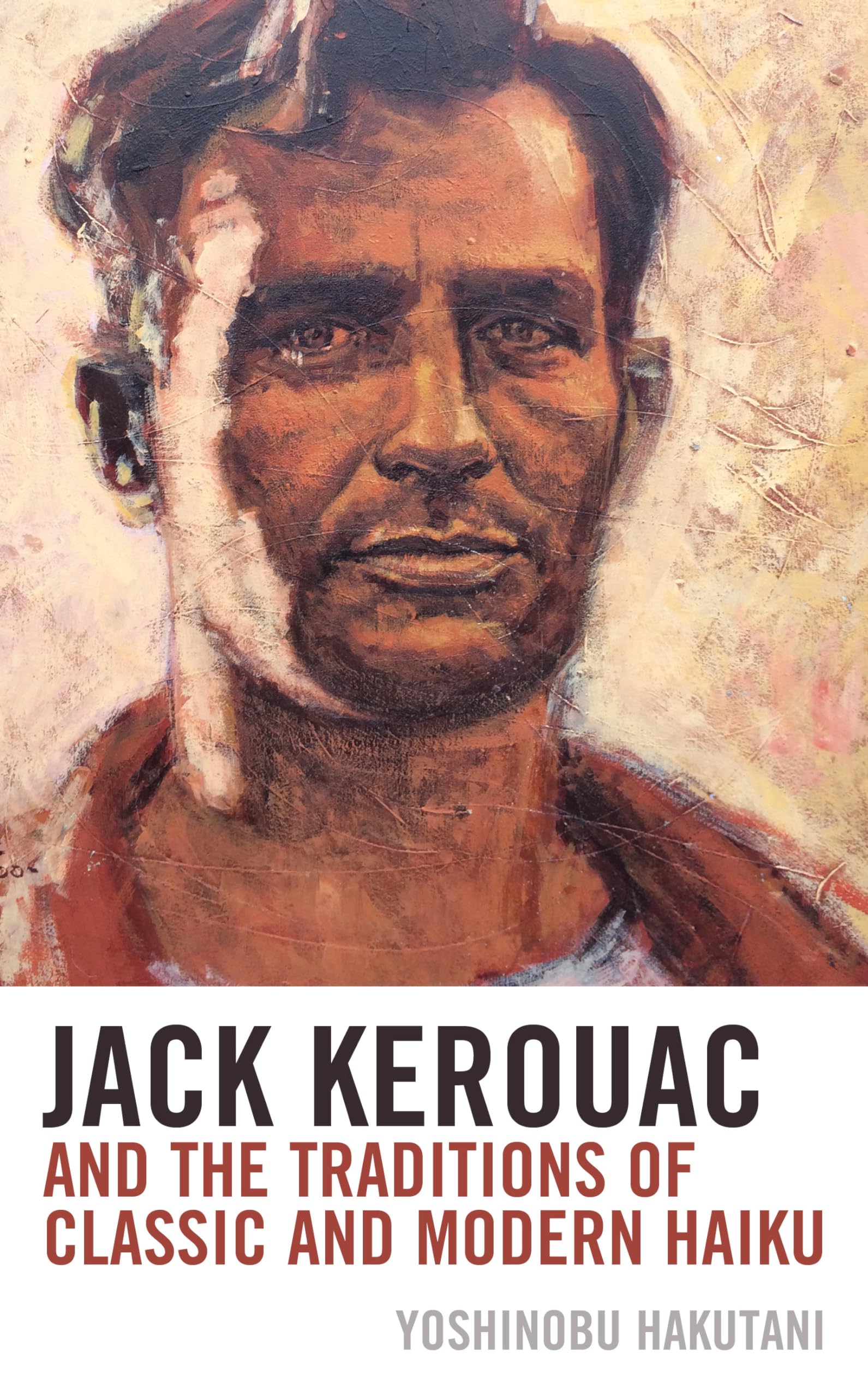 Jack Kerouac and the Traditions of Classic and Modern Haiku Contemporary literature