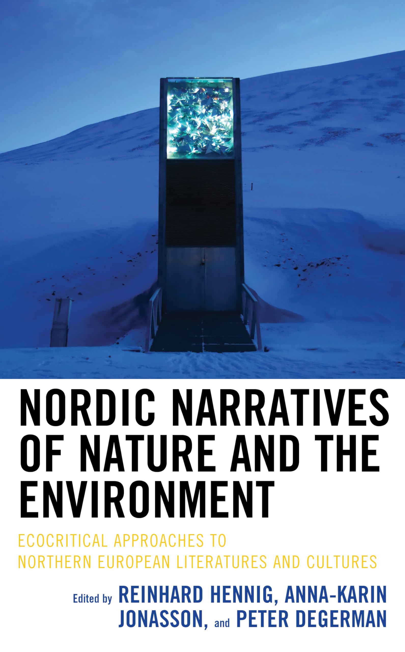 Nordic Narratives of Nature and the Environment Social Sciences