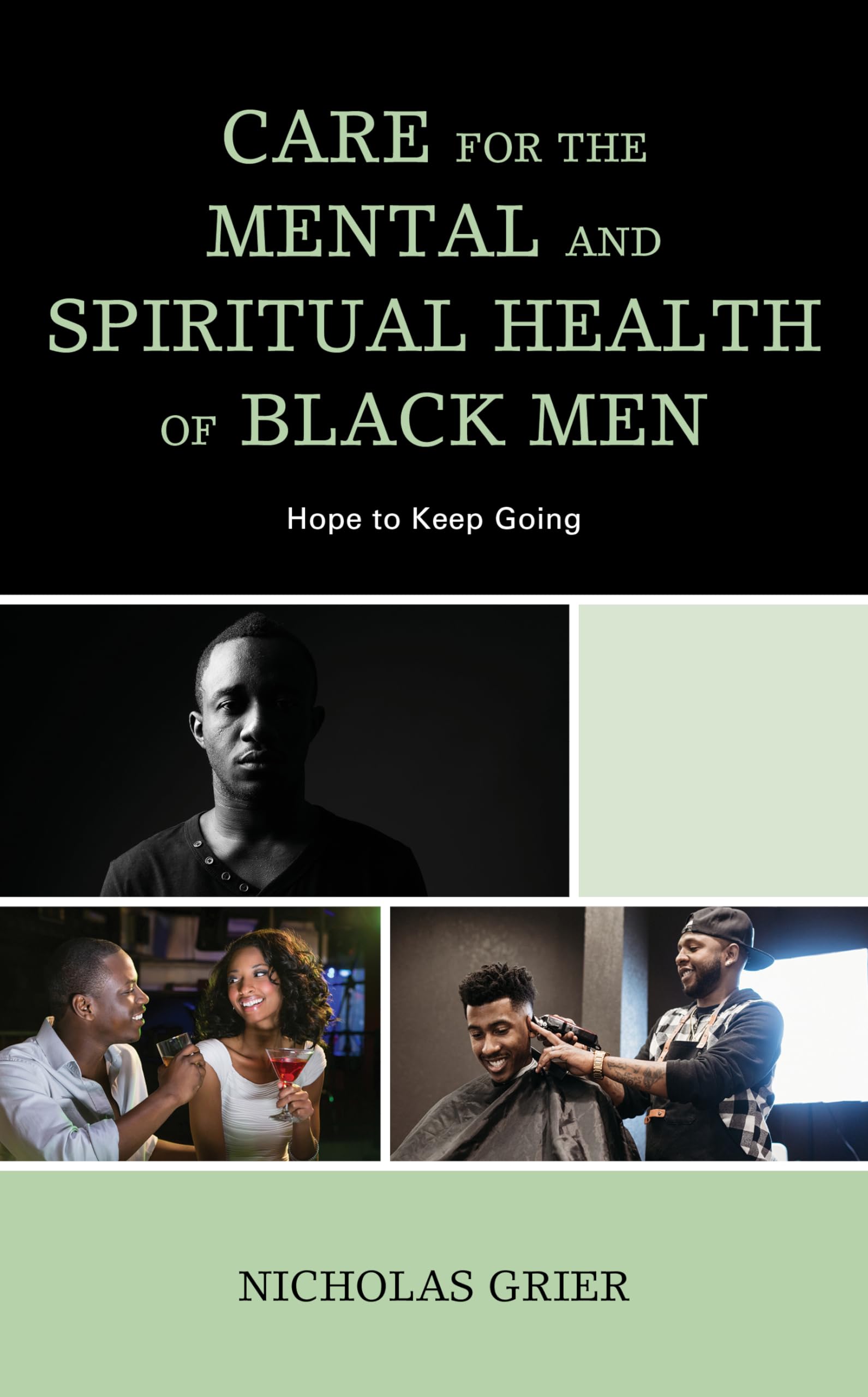 Care for the Mental and Spiritual Health of Black Men Books