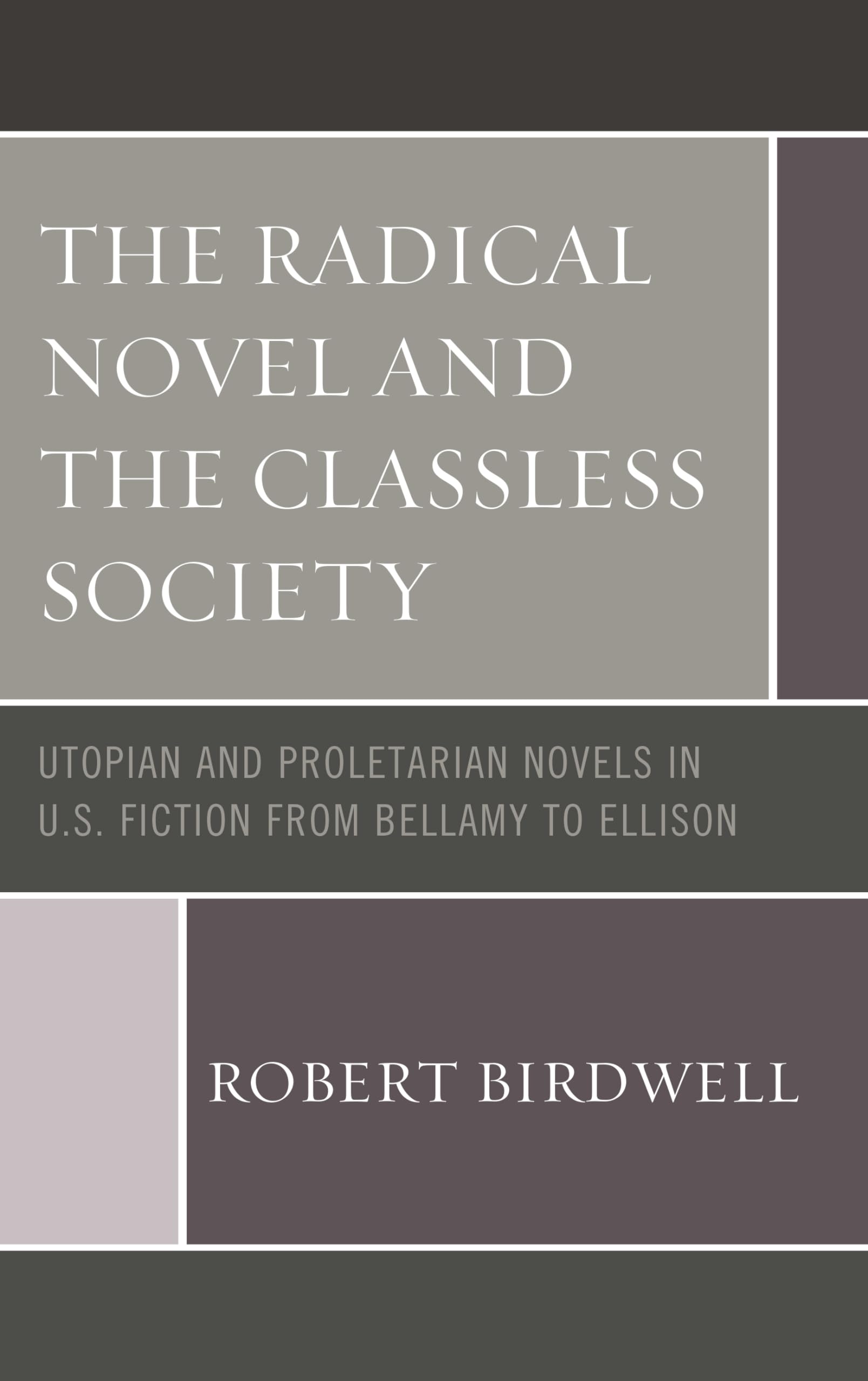 Radical Novel and the Classless Society Contemporary literature