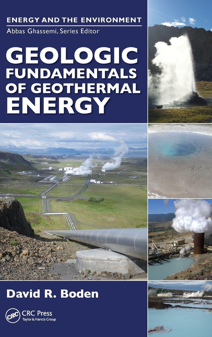 Geologic Fundamentals of Geothermal Energy Business & Technology