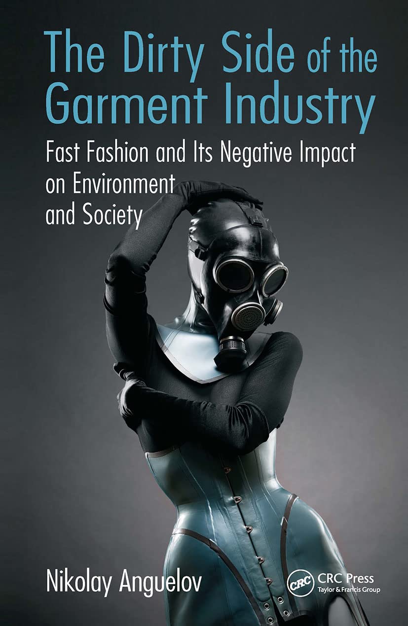 The Dirty Side of the Garment Industry Philosophy