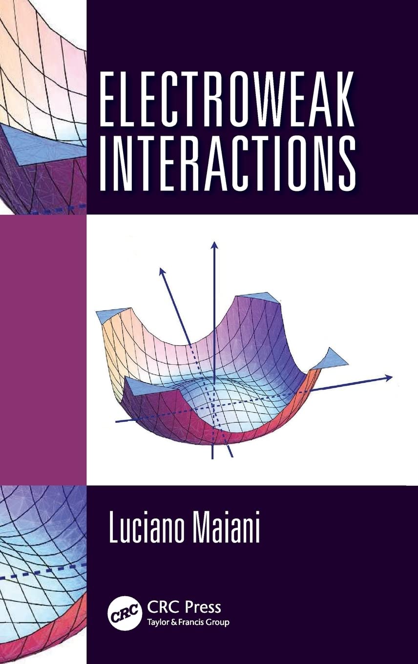 Electroweak Interactions Natural Sciences