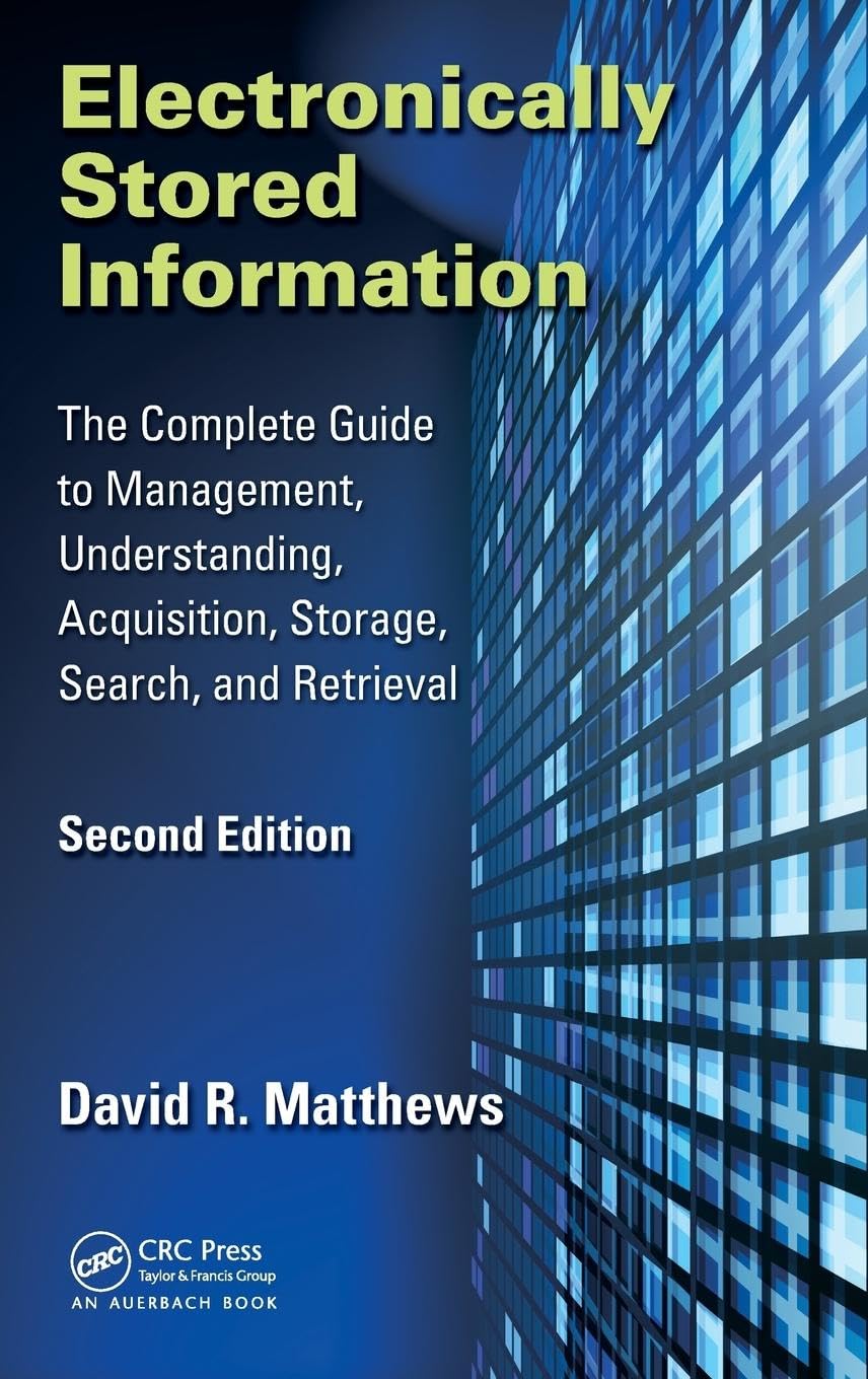 Electronically Stored Information Medicine