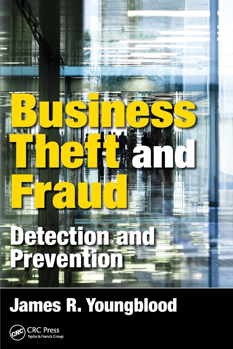 Business Theft and Fraud Medicine