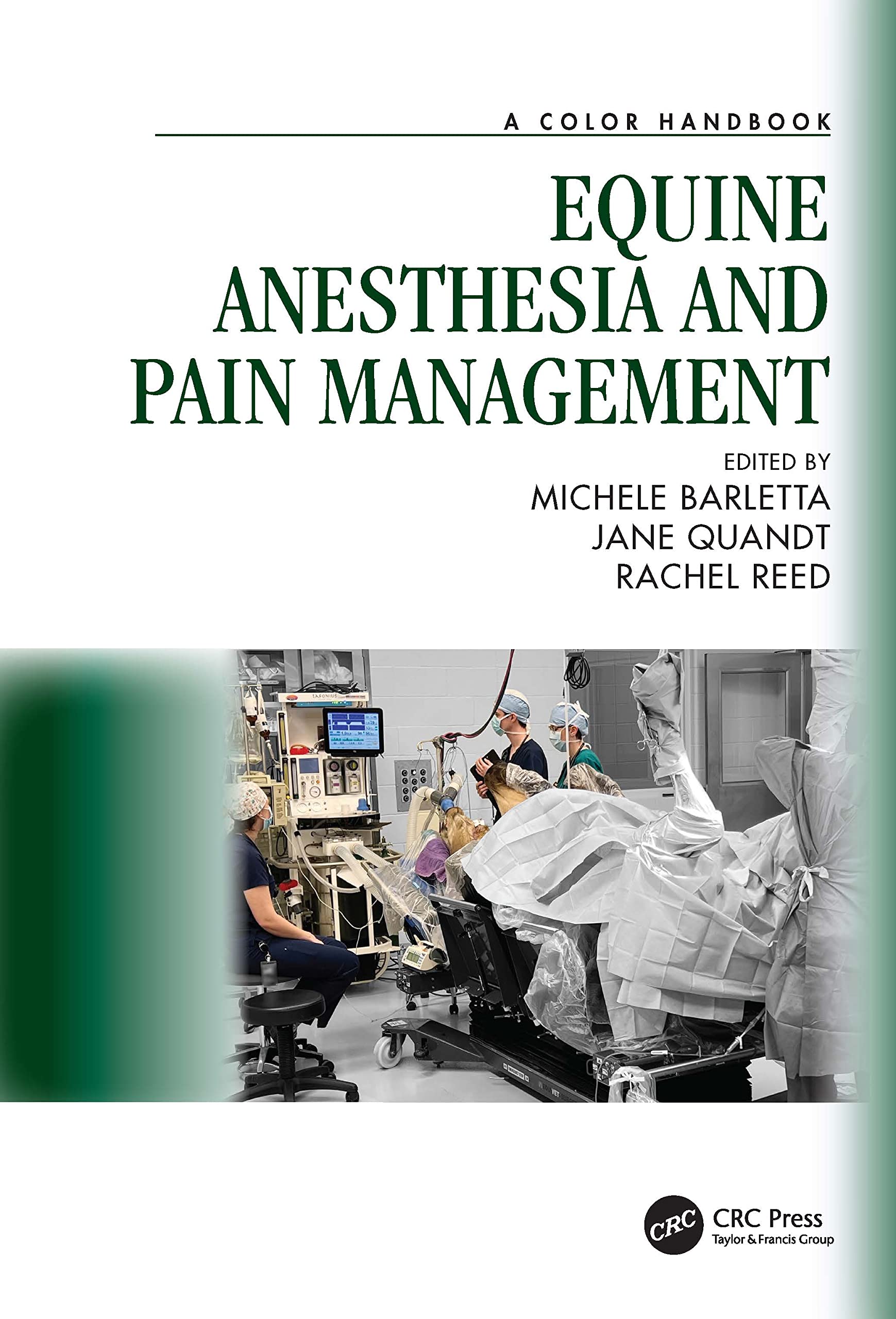 Equine Anesthesia and Pain Management: A Color Handbook (Veterinary Color Handbook) Medicine
