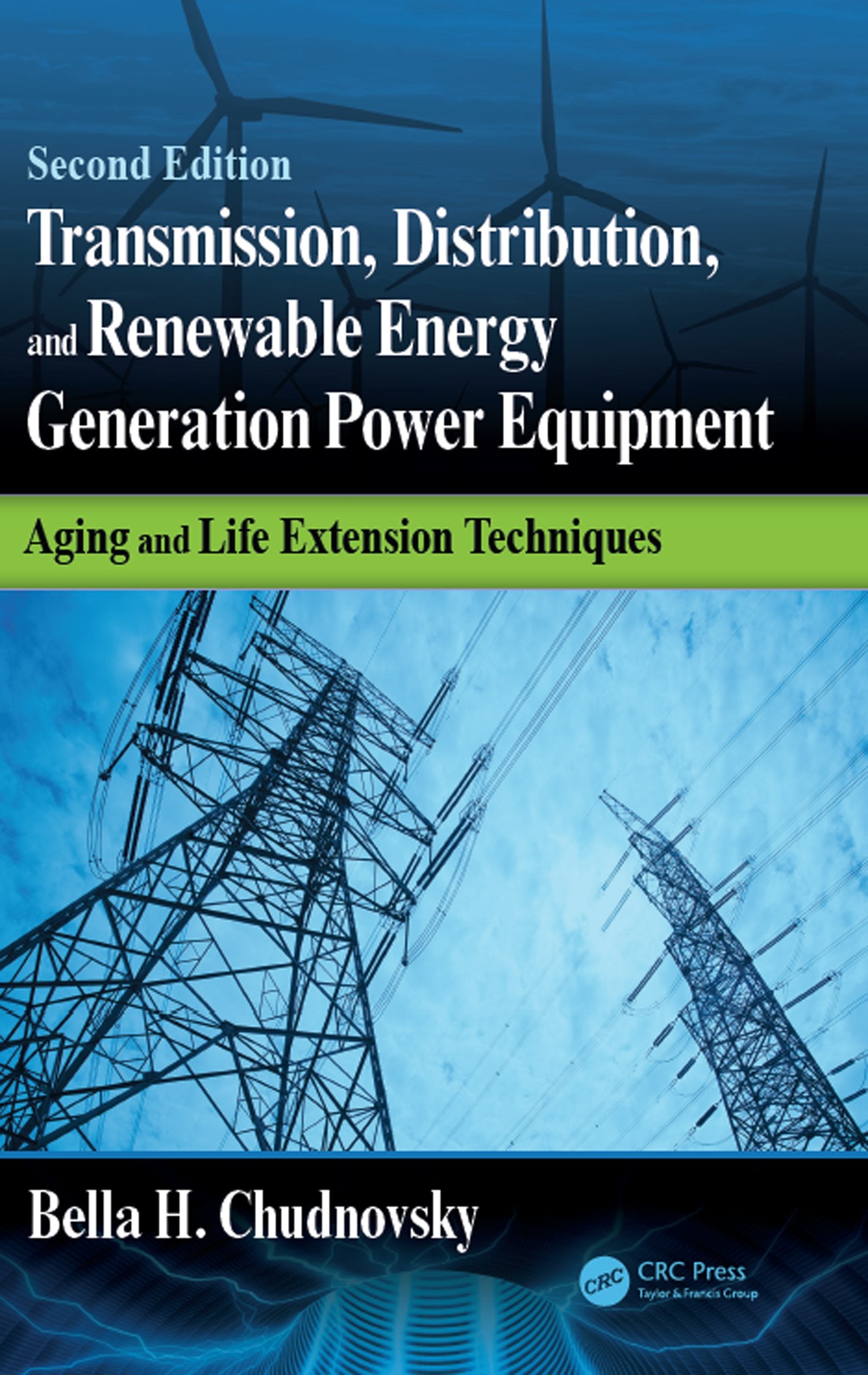 Transmission, Distribution, and Renewable Energy Generation Power Equipment Business & Technology