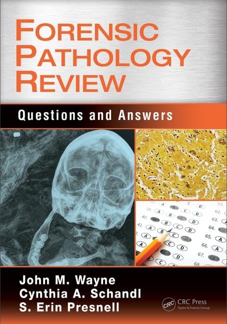 Forensic Pathology Review: Questions and Answers Medicine