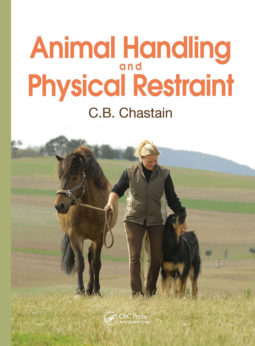 Animal Handling and Physical Restraint Medicine