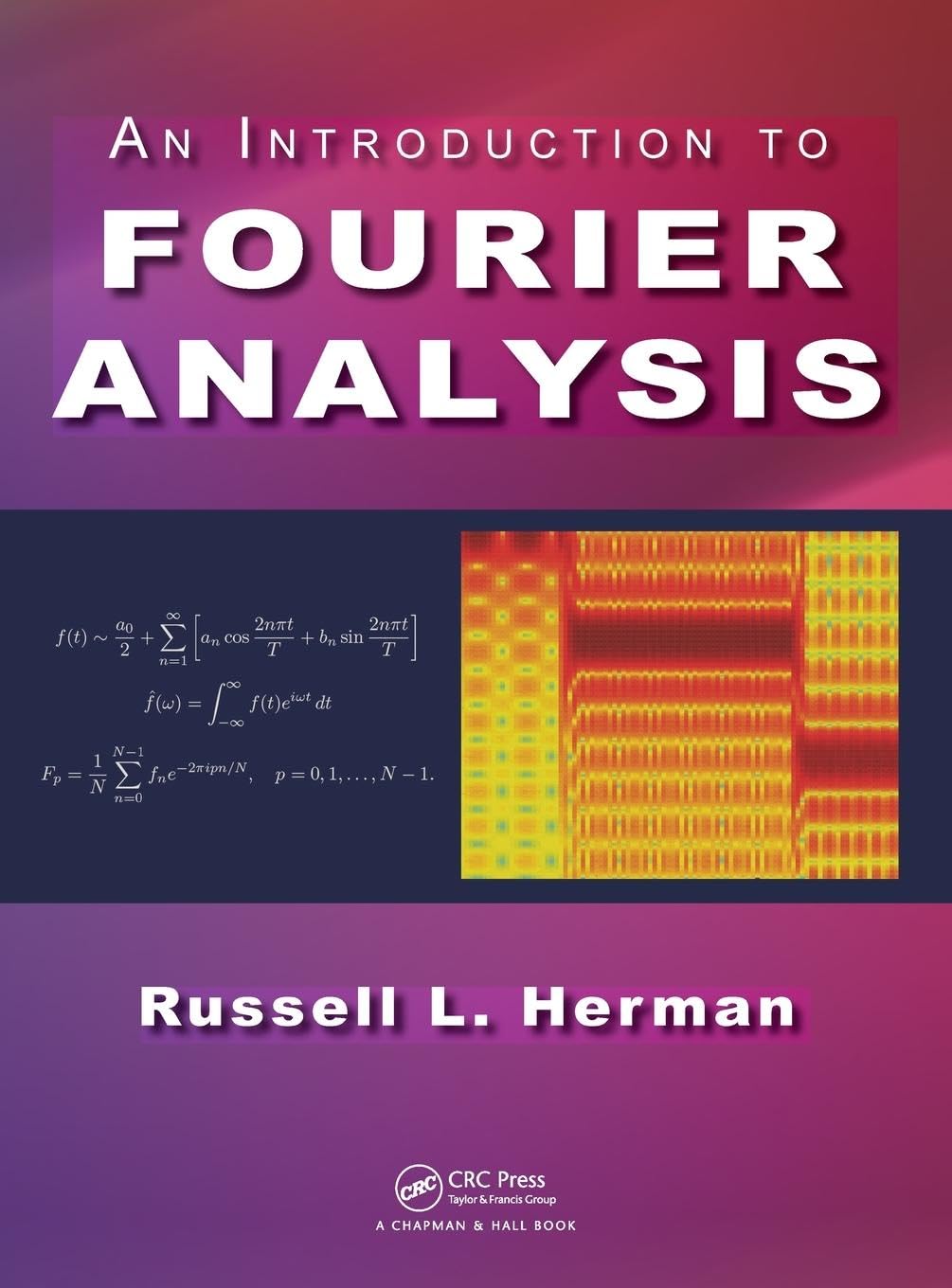An Introduction to Fourier Analysis Mathematics