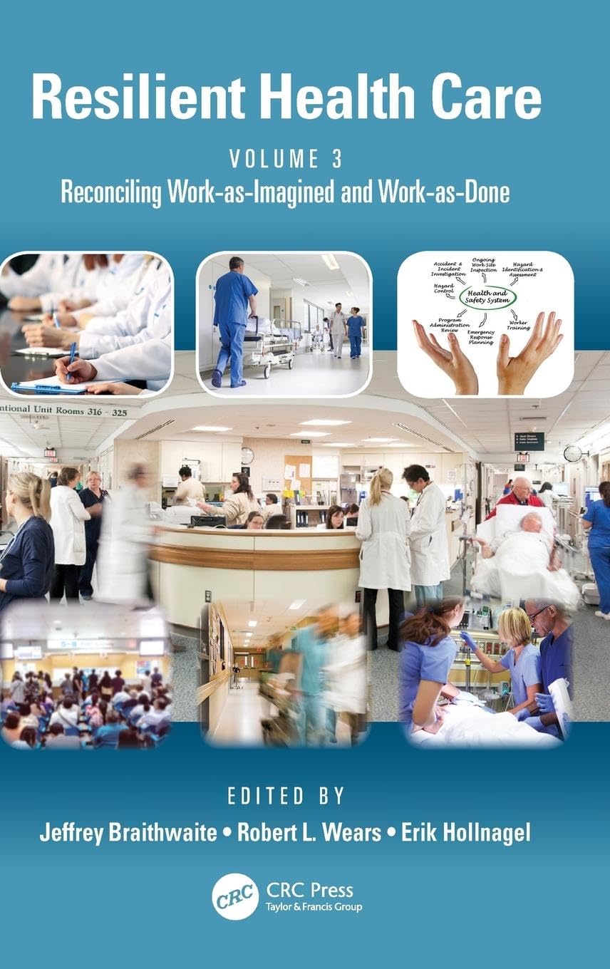 Resilient Health Care, Volume 3 Medicine