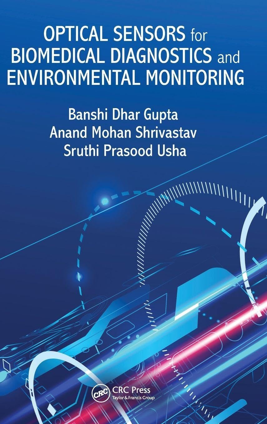 Optical Sensors for Biomedical Diagnostics and Environmental Monitoring Medicine