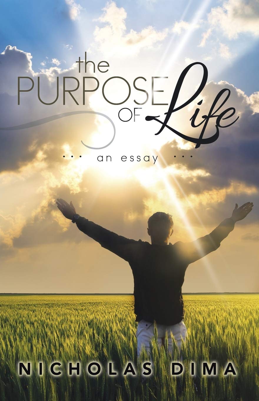 The Purpose of Life: An Essay Law